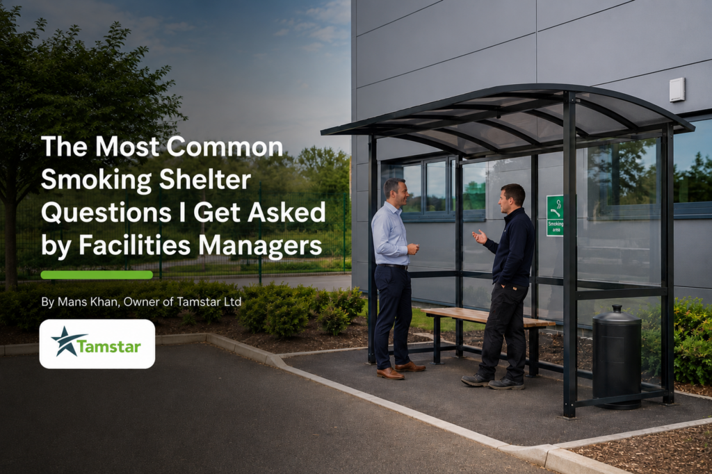 The Most Common Smoking Shelter Questions I Get Asked by Facilities Managers